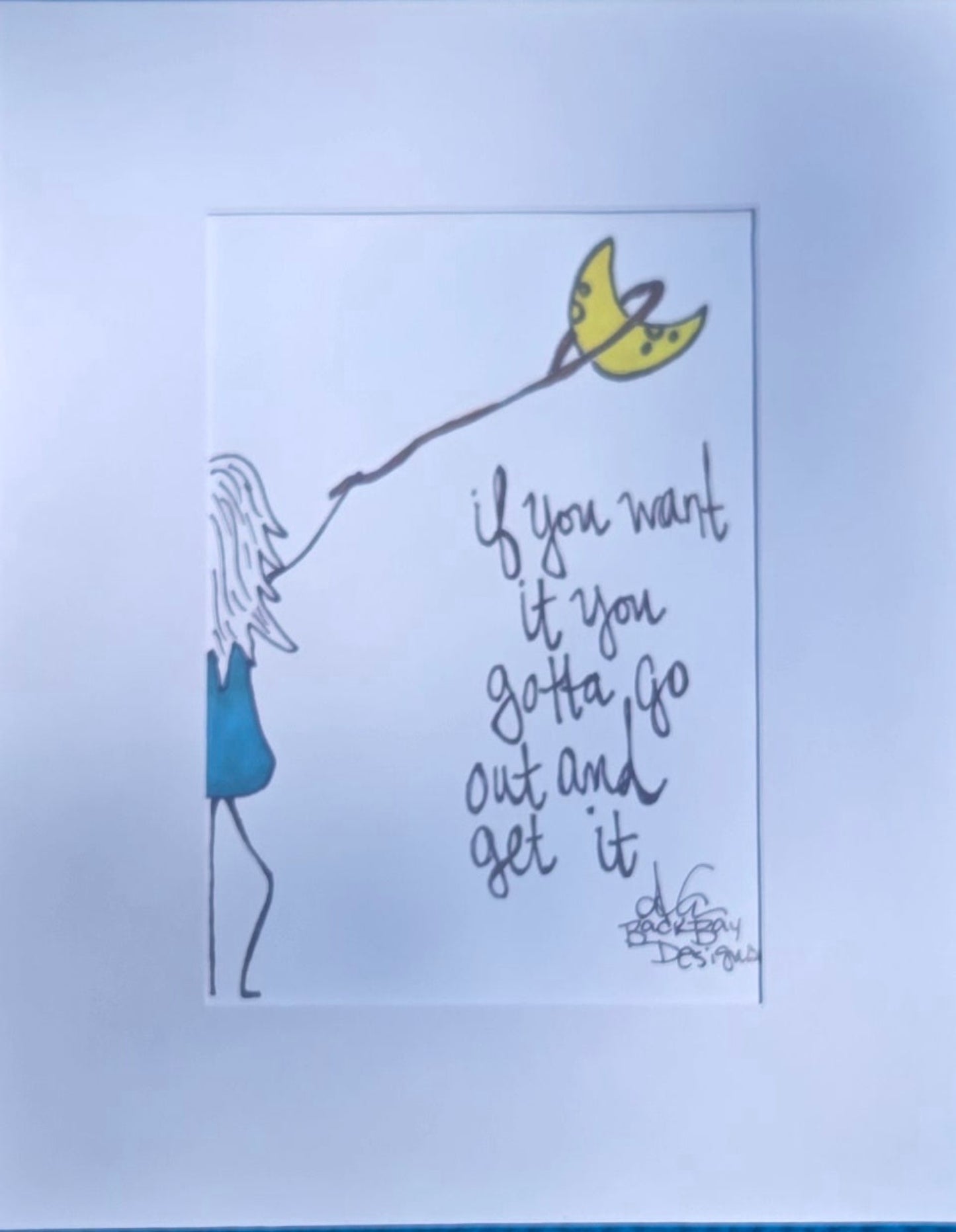 Go out and get it Print 2