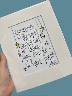 Spiritual Have Fun Stars Print