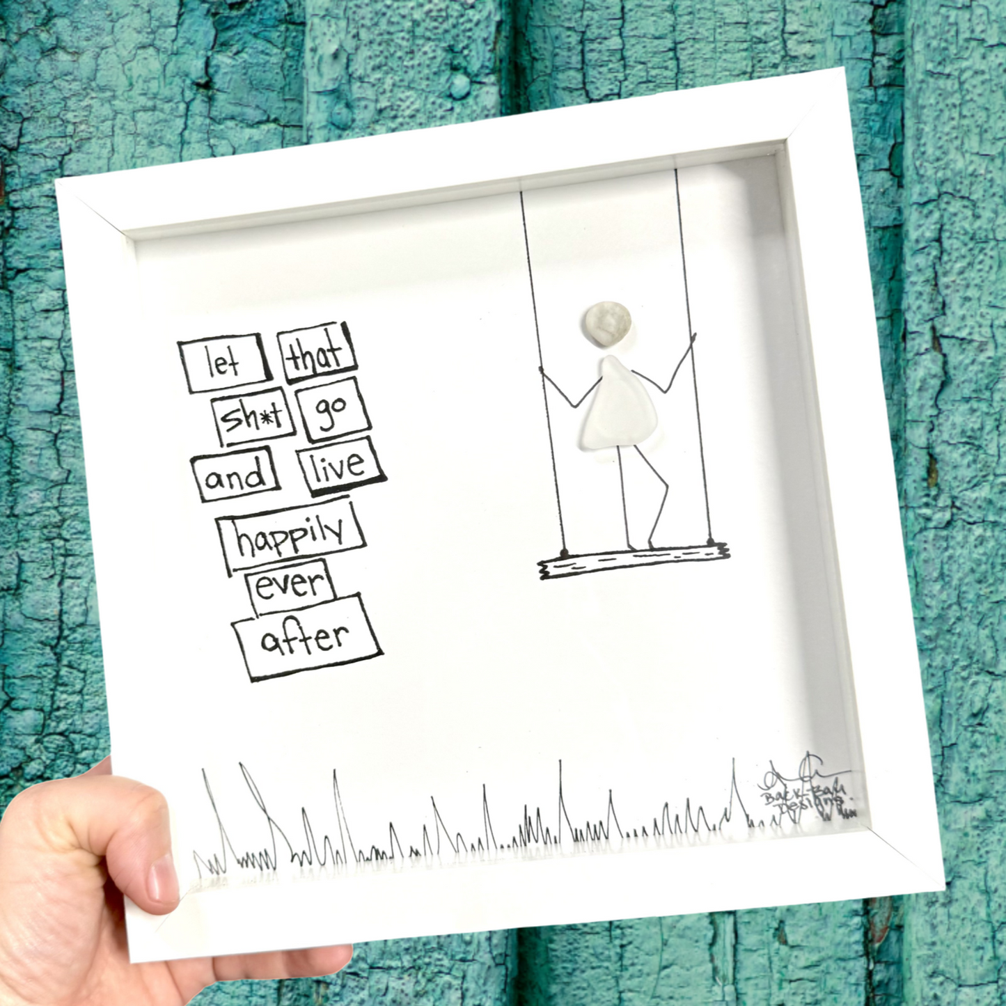Let that sh*t go and live happily ever after 8x8 inch sea glass person standing on a swing