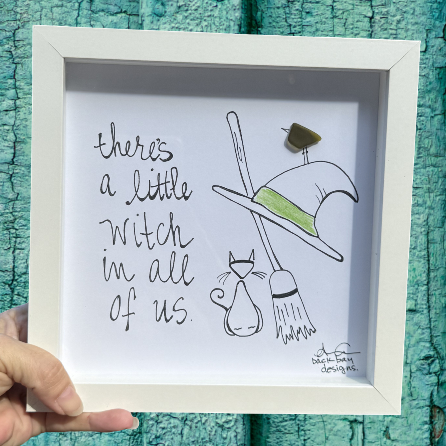 Theres a little witch in all of us 8 inch sea glass art Witch hat, broom, cat, bird