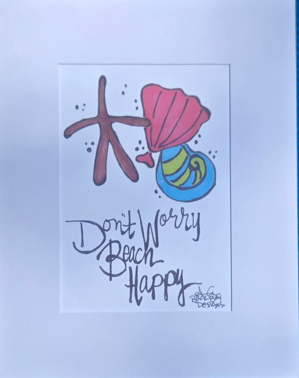 Don't Worry Beach Happy Print