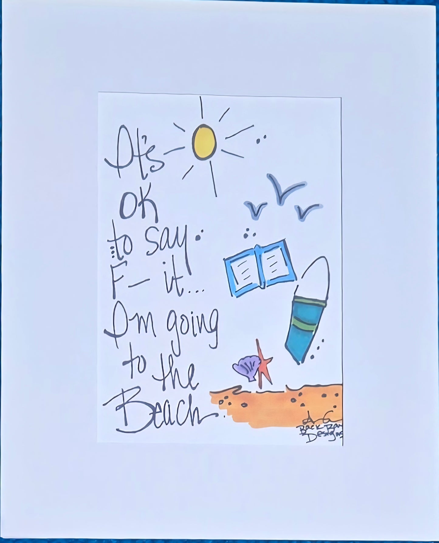 Going To The Beach F* Print
