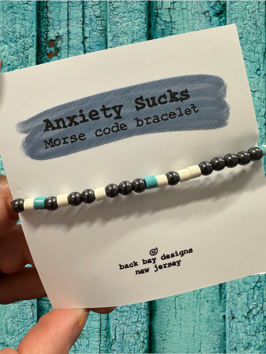 Anxiety sucks Morse code bracelet