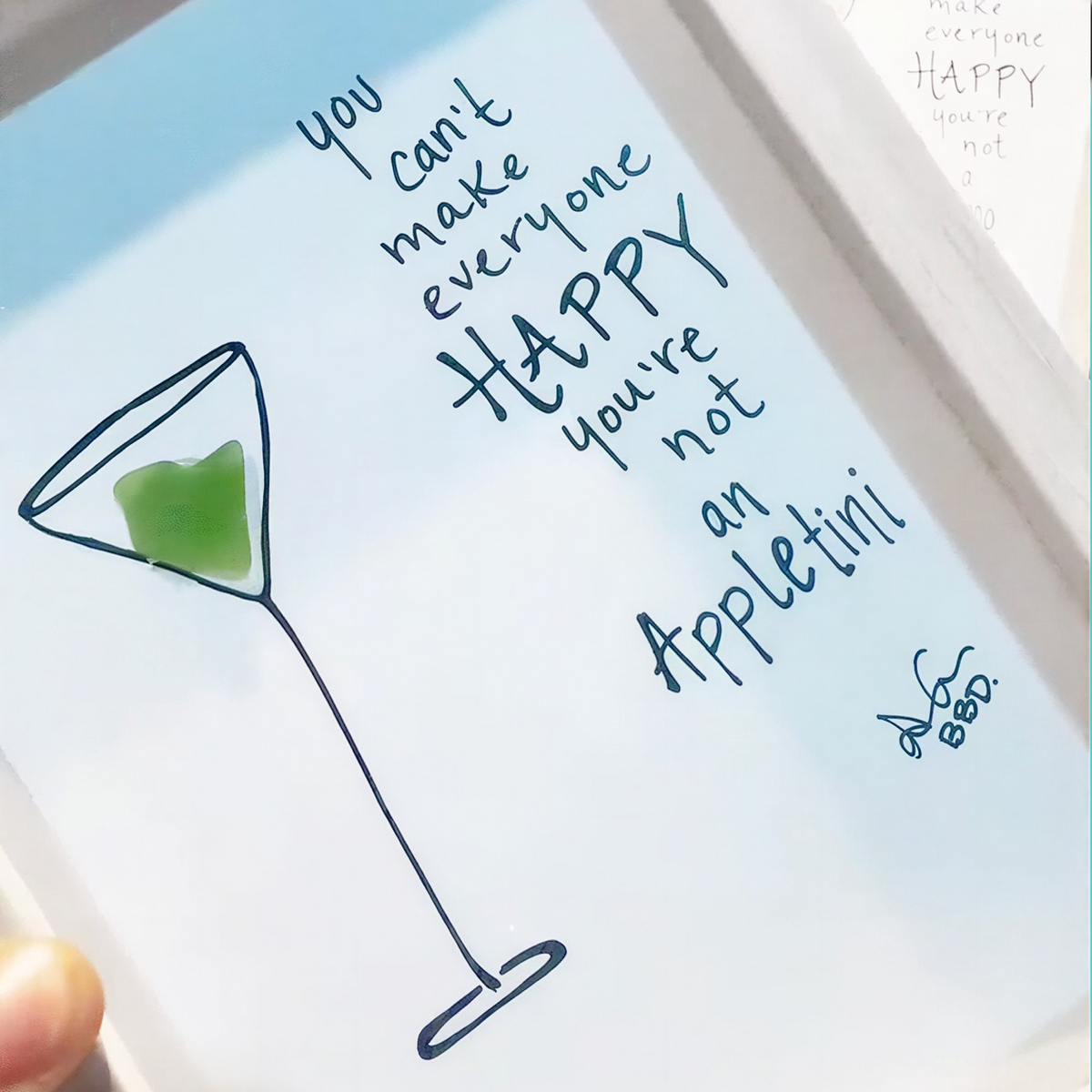 You can't make everyone happy, you're not an APPLETINI - SLIM Sea Glass Art,  5x7 Whitewash Frame