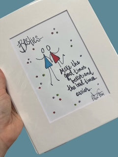 Besties Better Easier Print