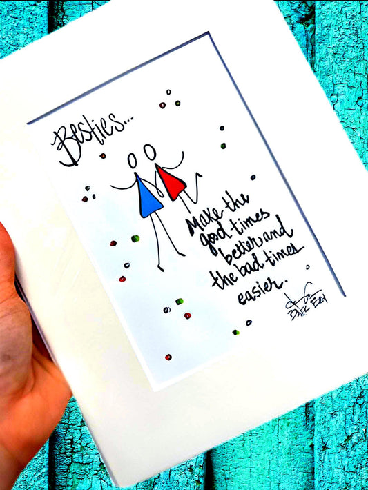 Besties_Make_Good_Times_Better_print