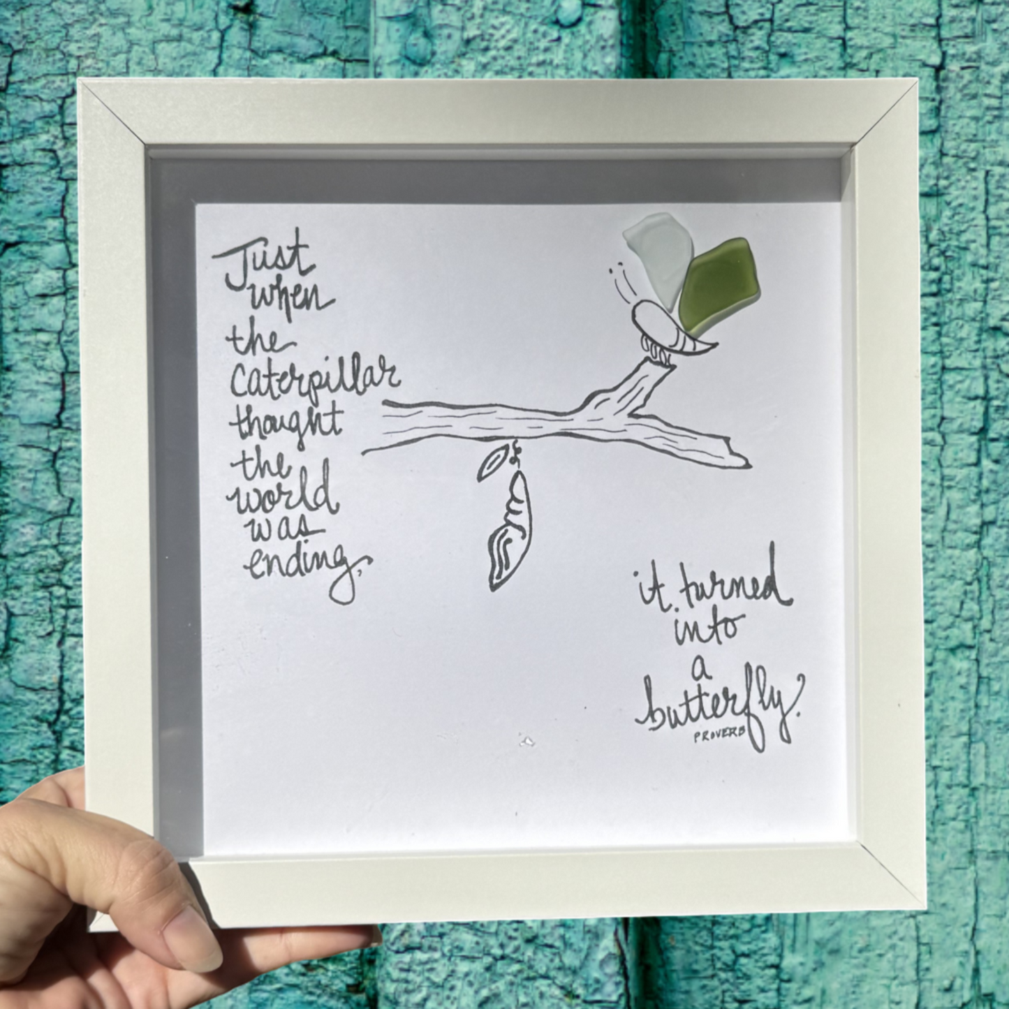 Butterfly Cocoon Caterpillar  inch sea glass art