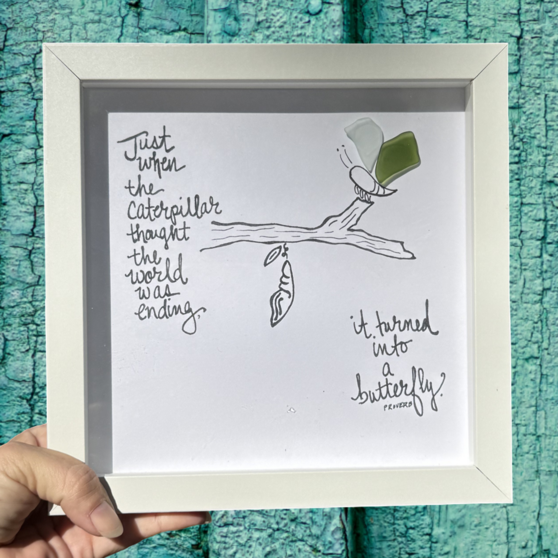 Butterfly Cocoon Caterpillar  inch sea glass art