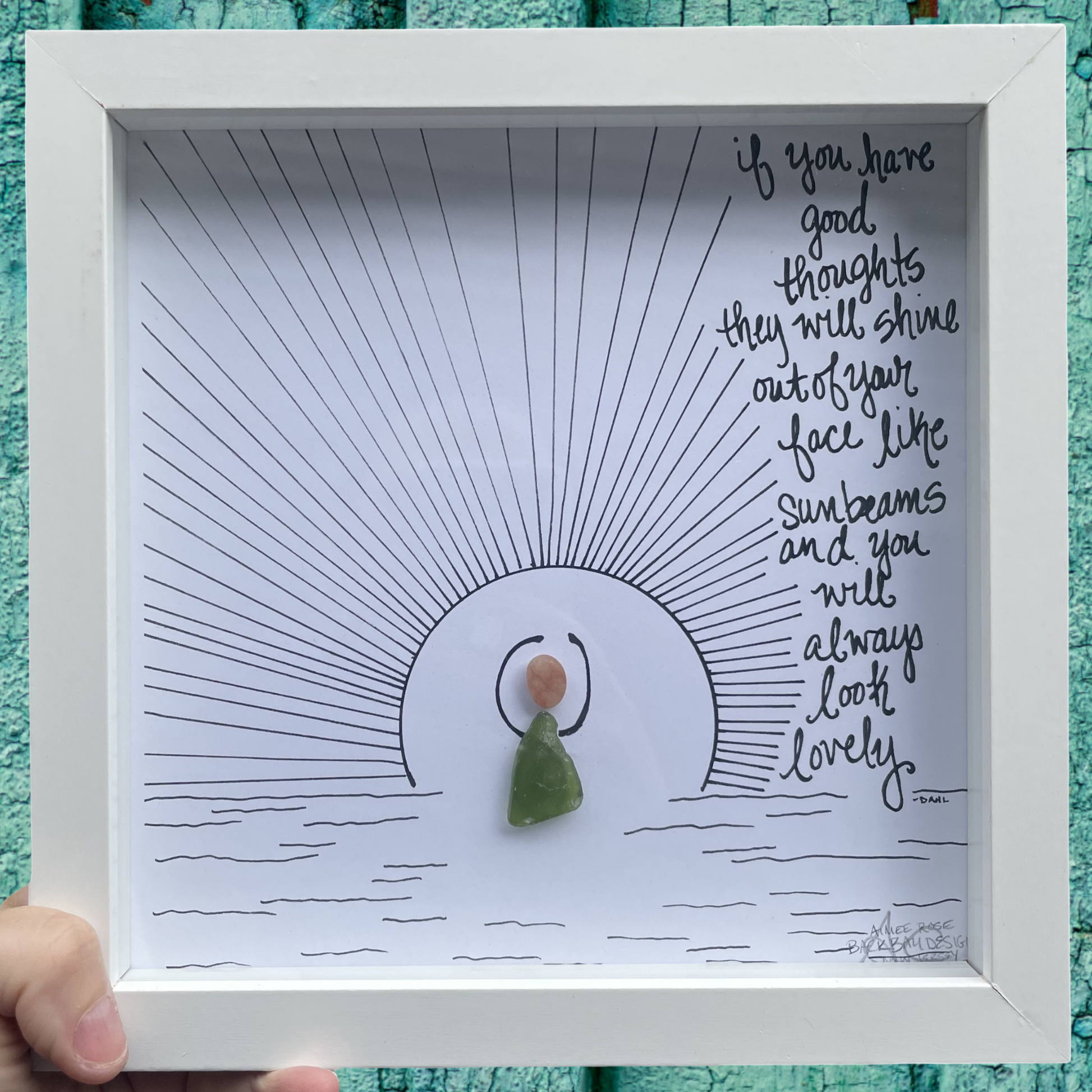 Framed artwork with a sun illustration if you have good thoughts they will shine out of your face like sunbeams and you will always  look lovely - Dahl quote sea glass art 
