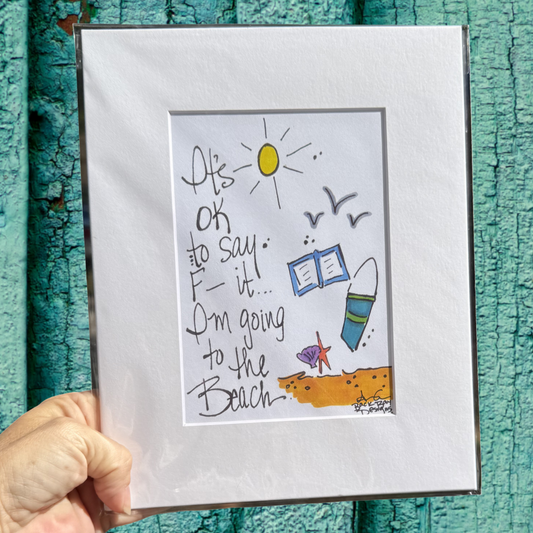 F- t i'm going to the beach 8x10 matted print sandy beach shells, bucket, book, birds, sun 