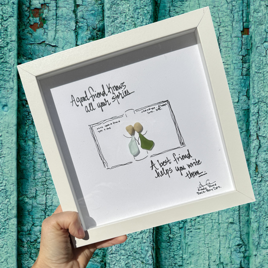 Good Friend Knows All Your Stories 8 inch 