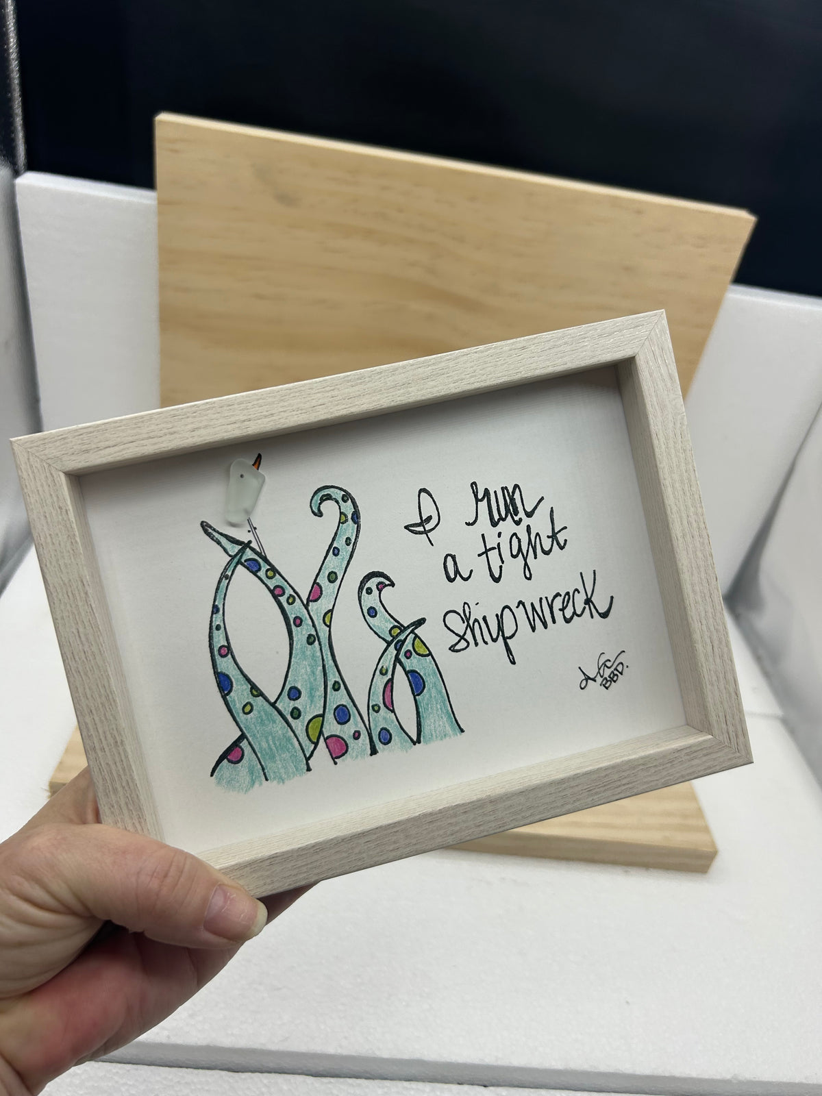 I Run a Tight Shipwreck - SLIM Sea Glass Art, 5x7 Whitewash Frame