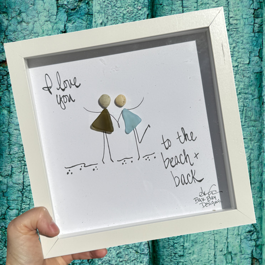 I Love You To The Beach and Back 8 inch 