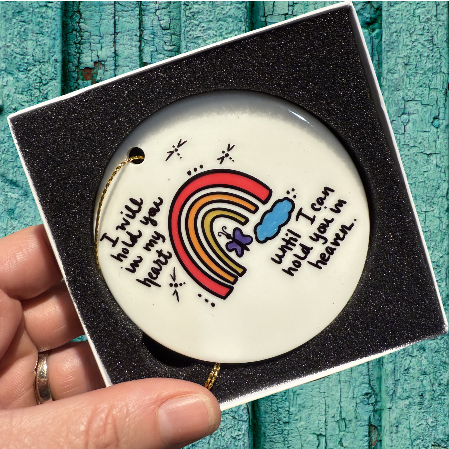 I will hold you in my heart until I can hold you in heaven 3 in ornament Back Bay Design 