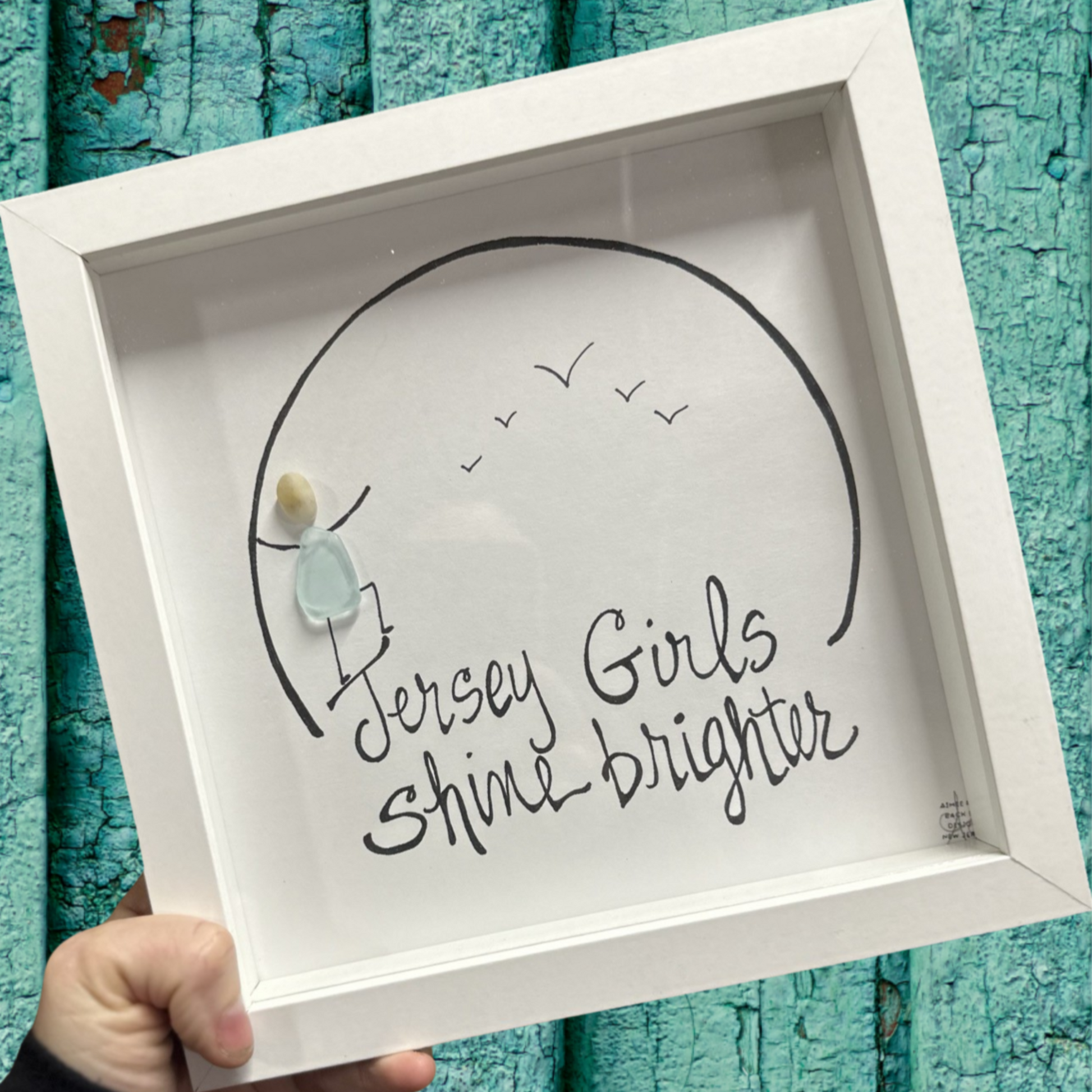 Framed quote 'Jersey Girls Shine Brighter' sea glass art 