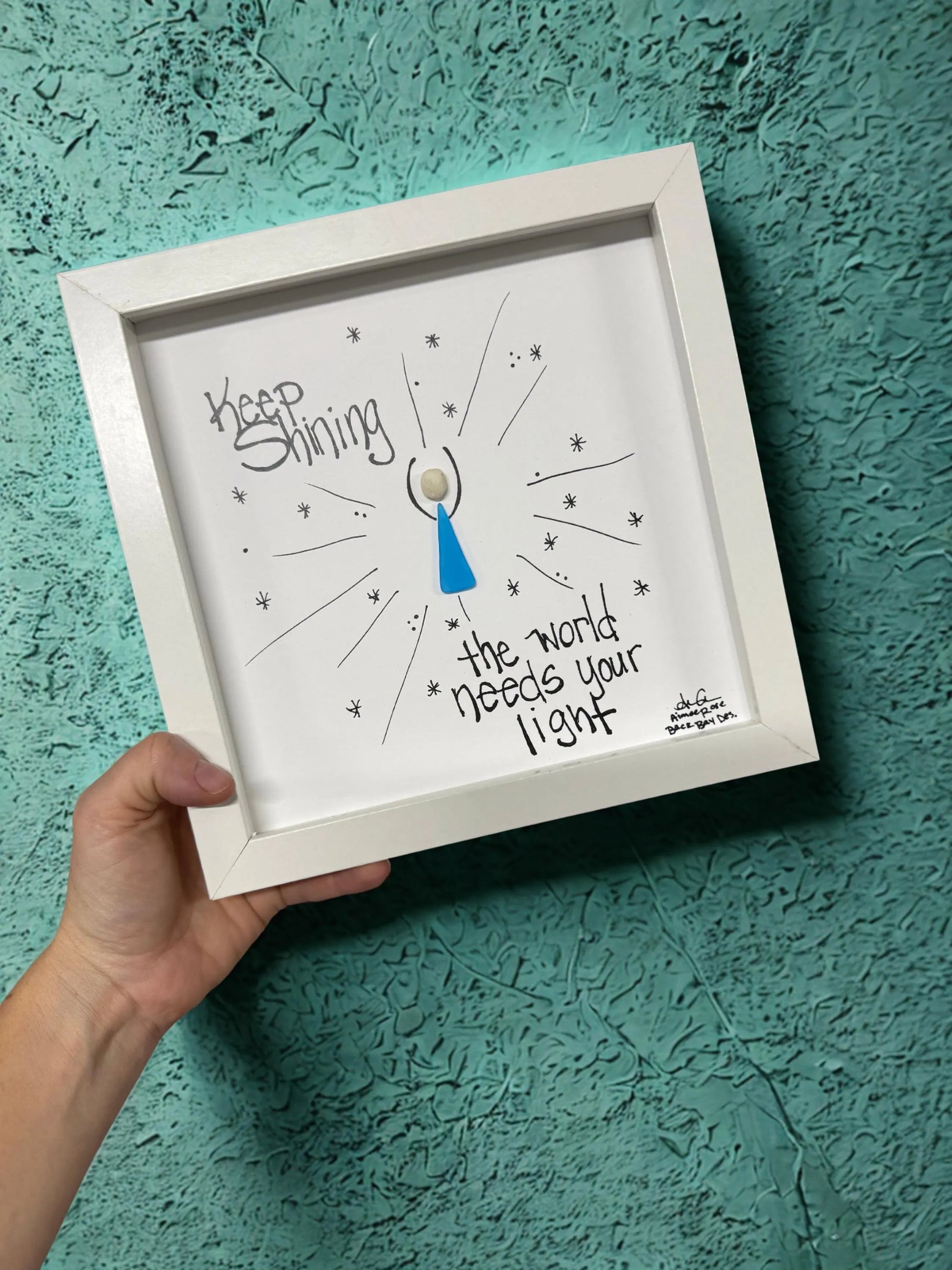 Keep_shining_the_world_needs_your_light 8inch sea glass artwork by BBD