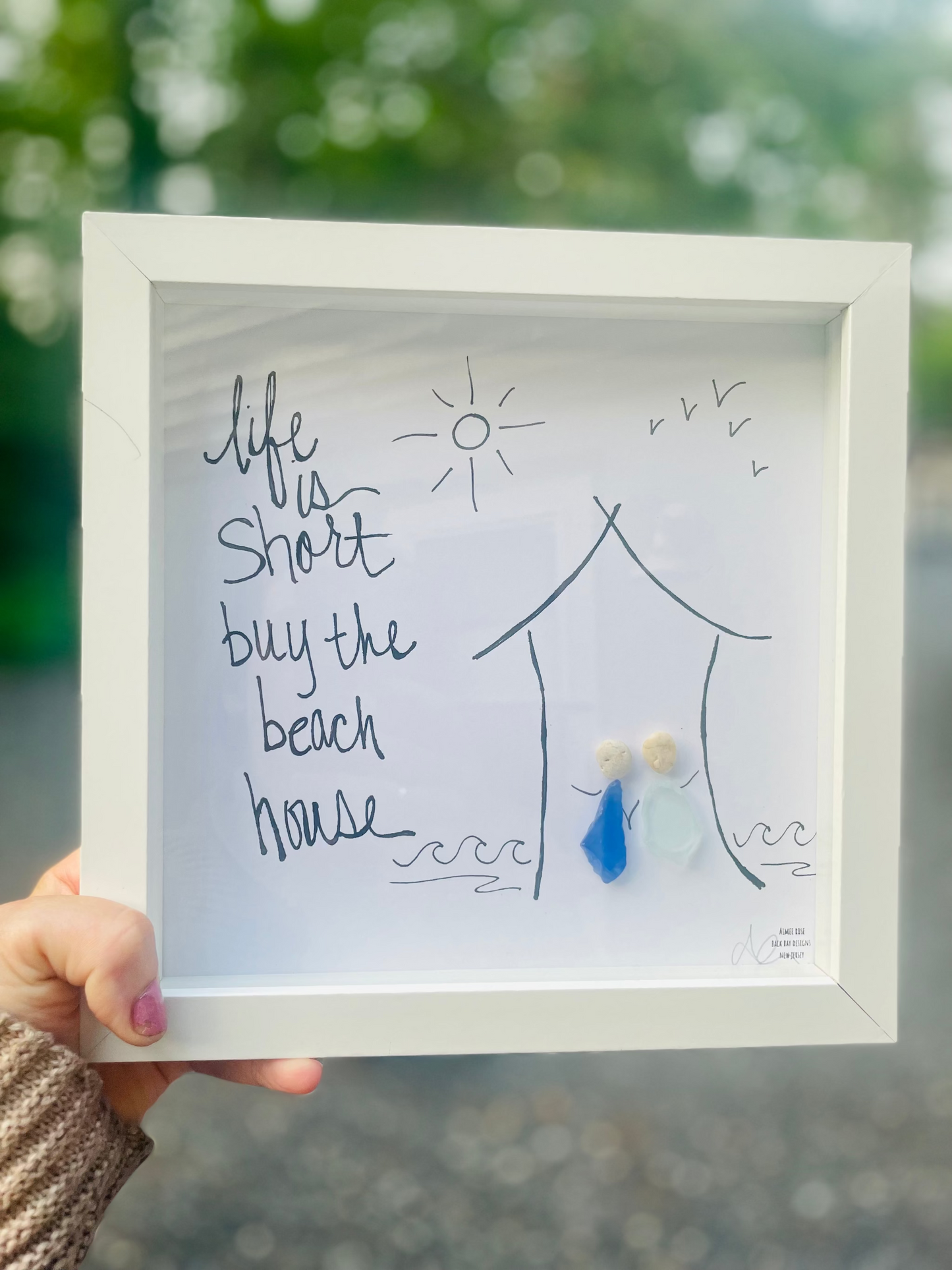 Life is short buy the beach house 