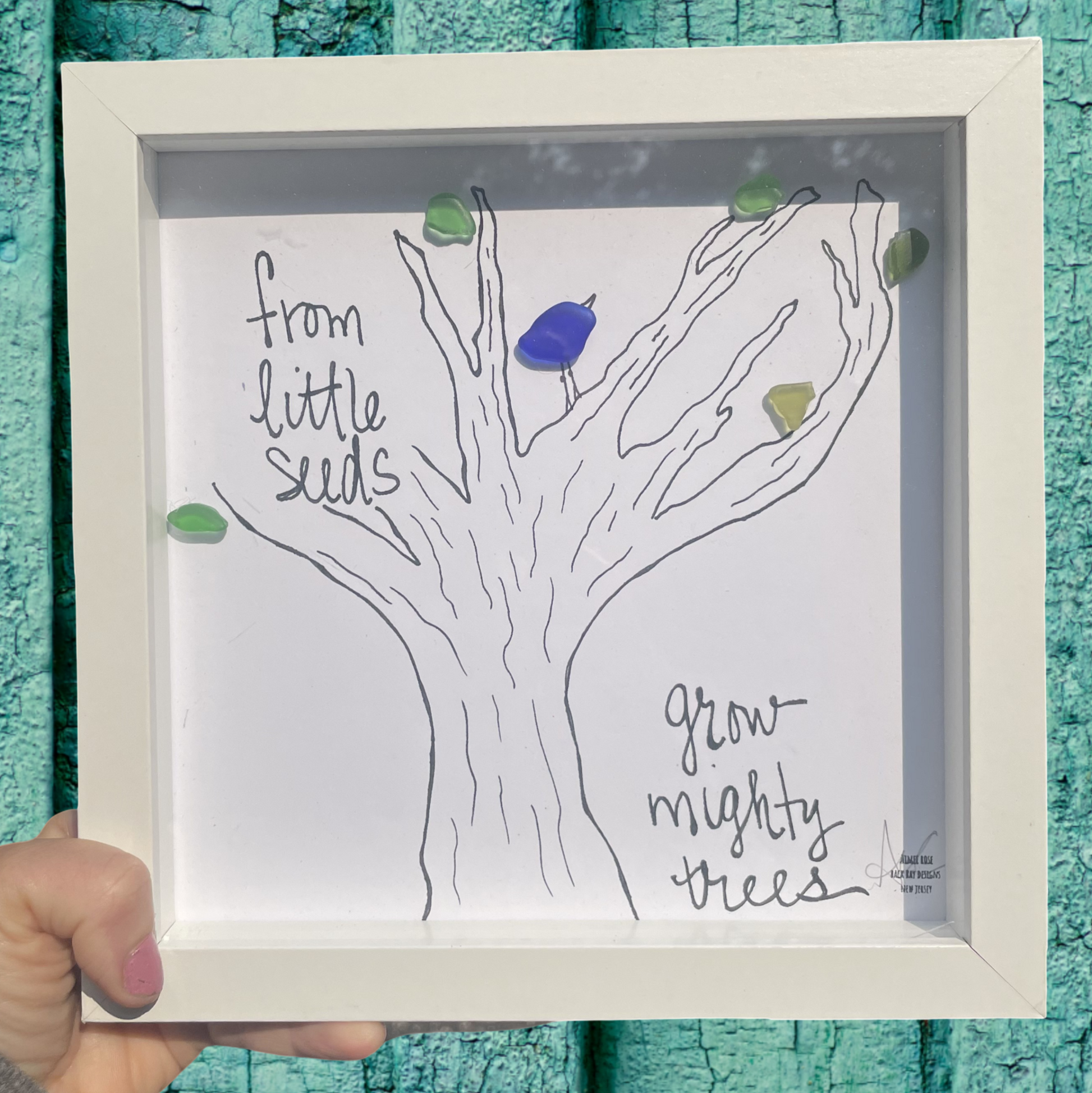 Framed drawing of a tree with 'from little seeds grow mighty trees' text sea glass art