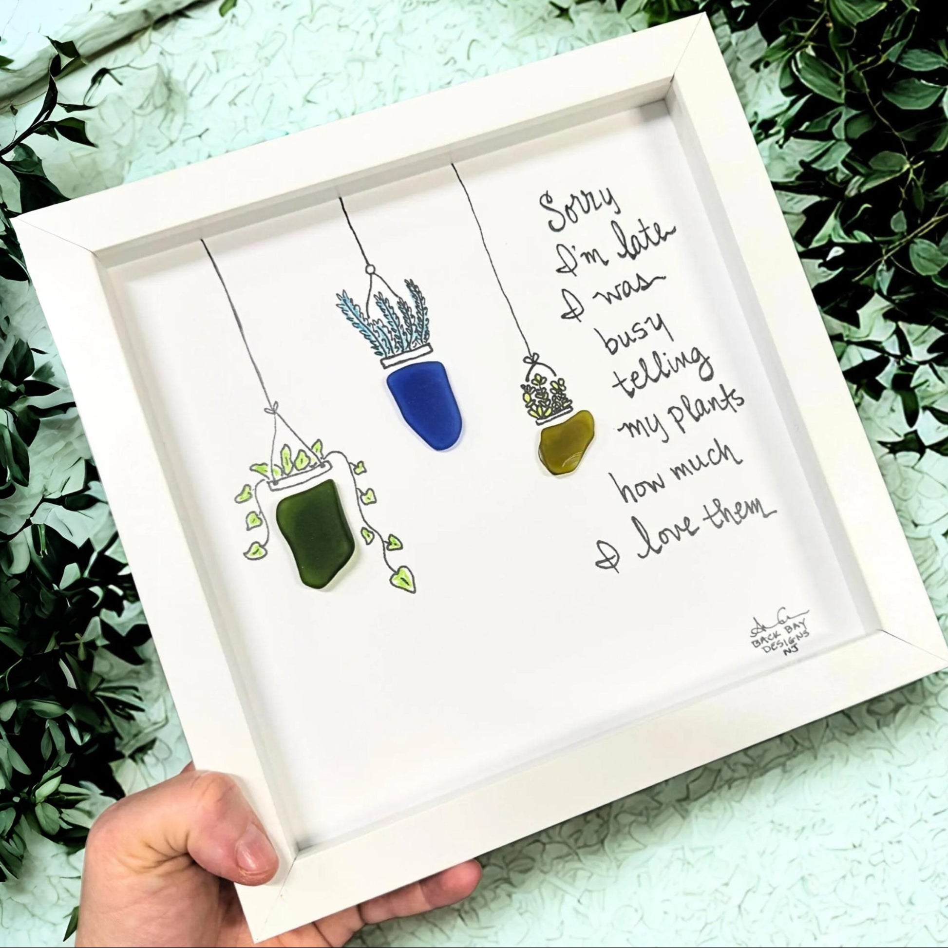 Love My Plants 8 in Sea Glass Art by BBD