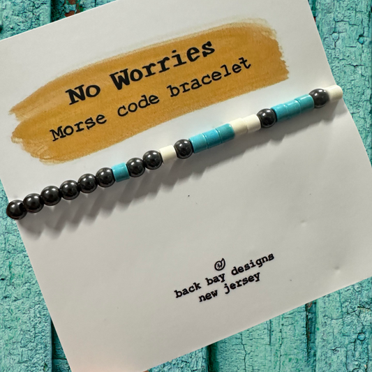 No worries morse code bracelet