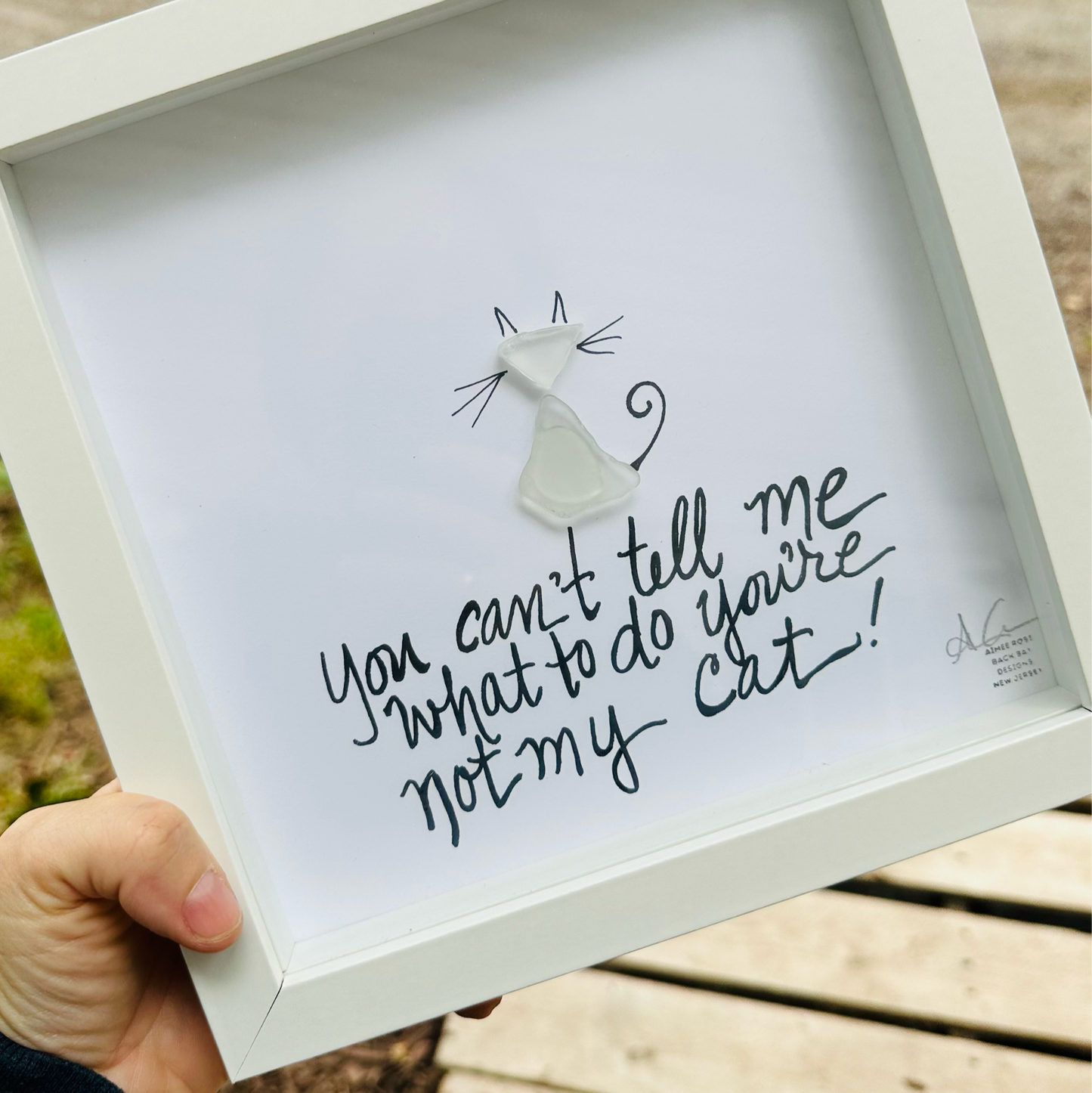 Not_my_cat_8_inch sea glass art 