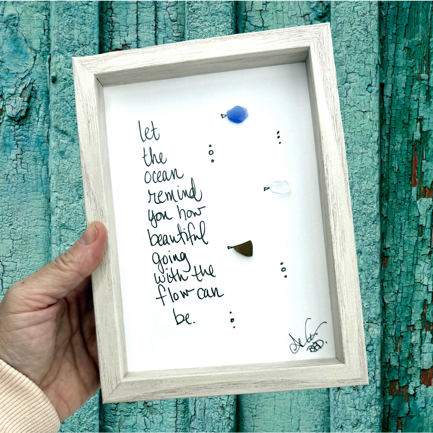 Ocean Remind You Of Going With The Flow - SLIM Sea Glass Art,  5x7 Whitewash Frame