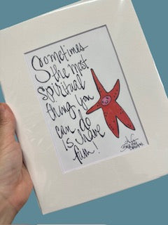 Spiritual Have Fun Starfish Print