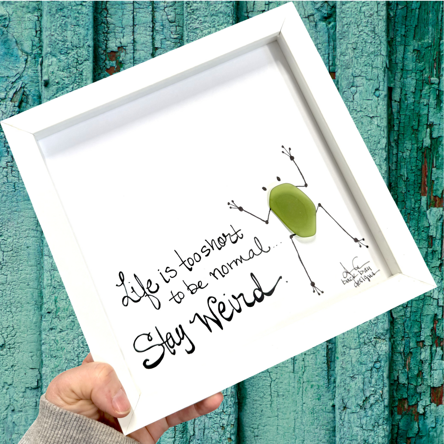 Stay Weird Frog 8inch sea glass art 