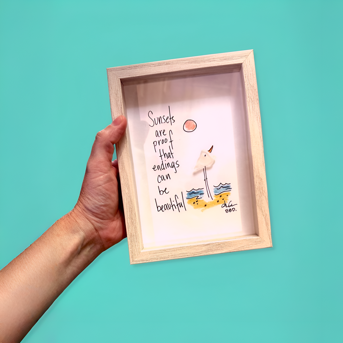 Sunsets Are Proof That Endings Can Be Beautiful - SLIM Sea Glass Art,  5x7 Whitewash Frame