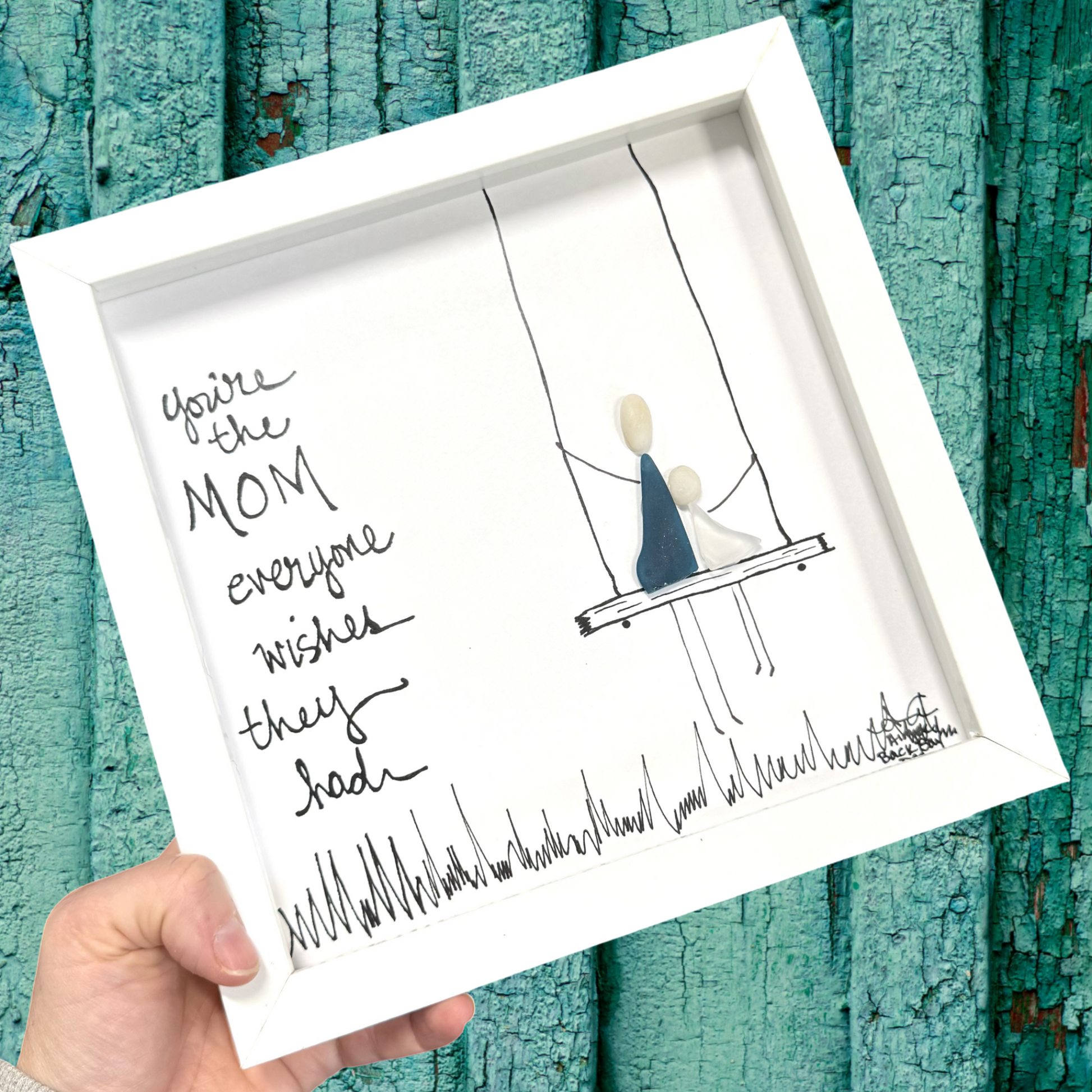 You're the mom everyone wishes they had 8inch sea glass art 