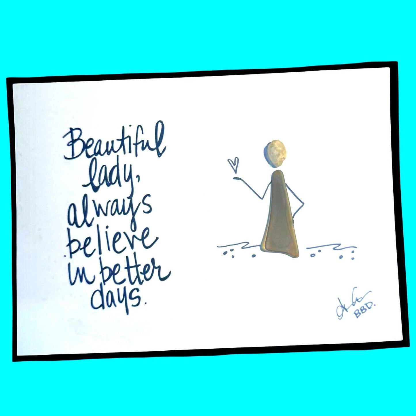 beautiful_lady_better_days_5x7_brighter_CLOSE