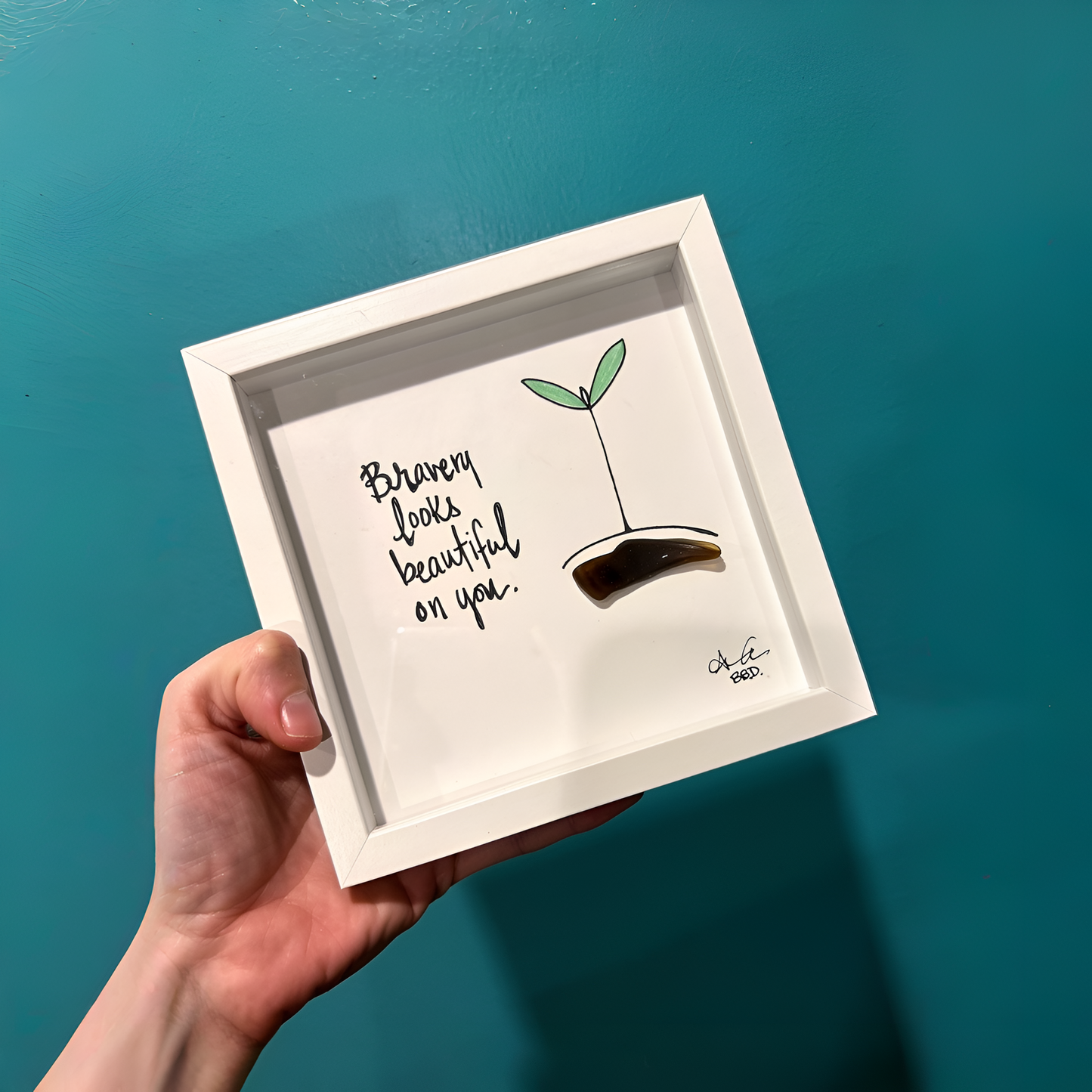 Bravery Looks Beautiful On You MINI - Sea Glass Art - 6x6 Framed