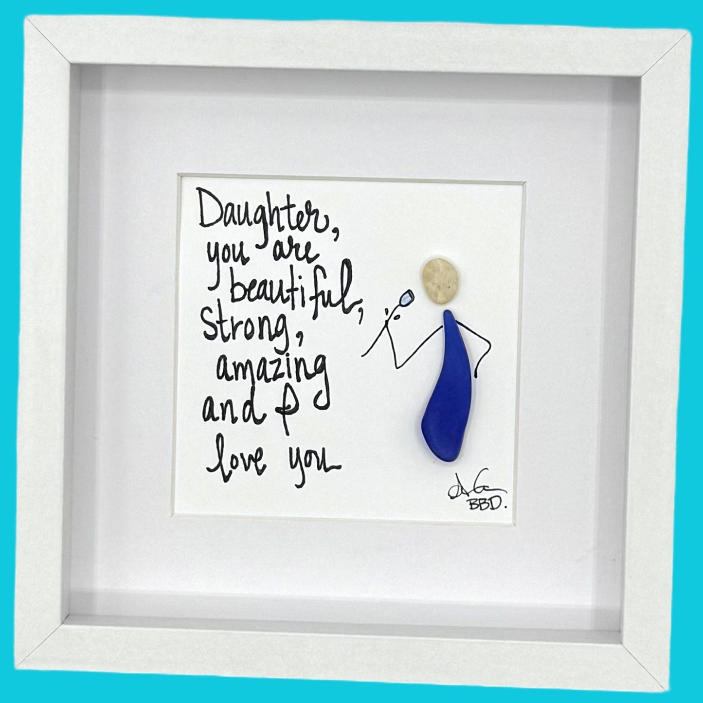 daughter I love you 6in MINI on teal close 