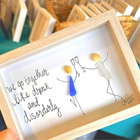 Drunk and Disorderly - SLIM Sea Glass Art,  5x7 Whitewash Frame
