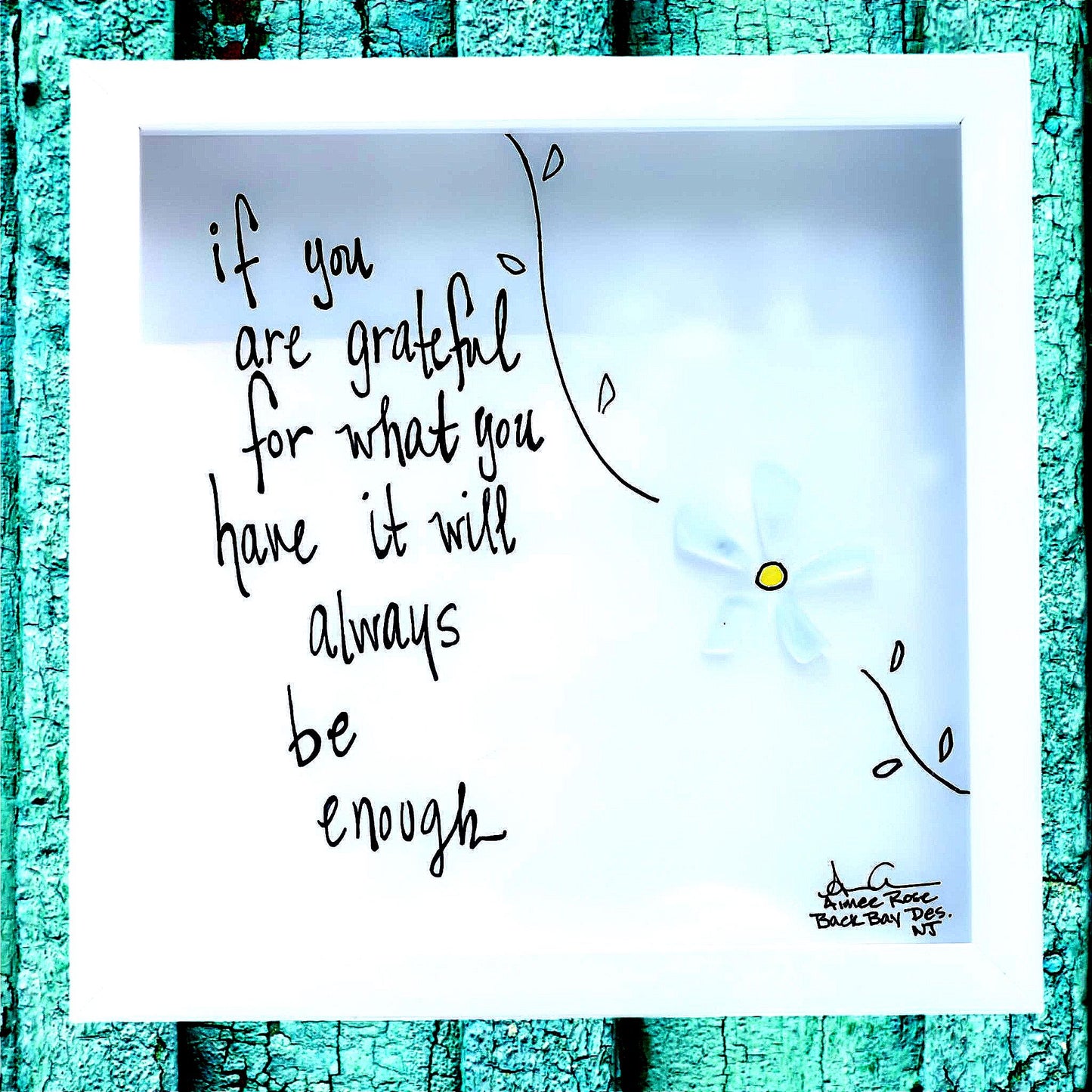 Grateful Enough Flower MINI - Sea Glass Art - 6x6 Framed