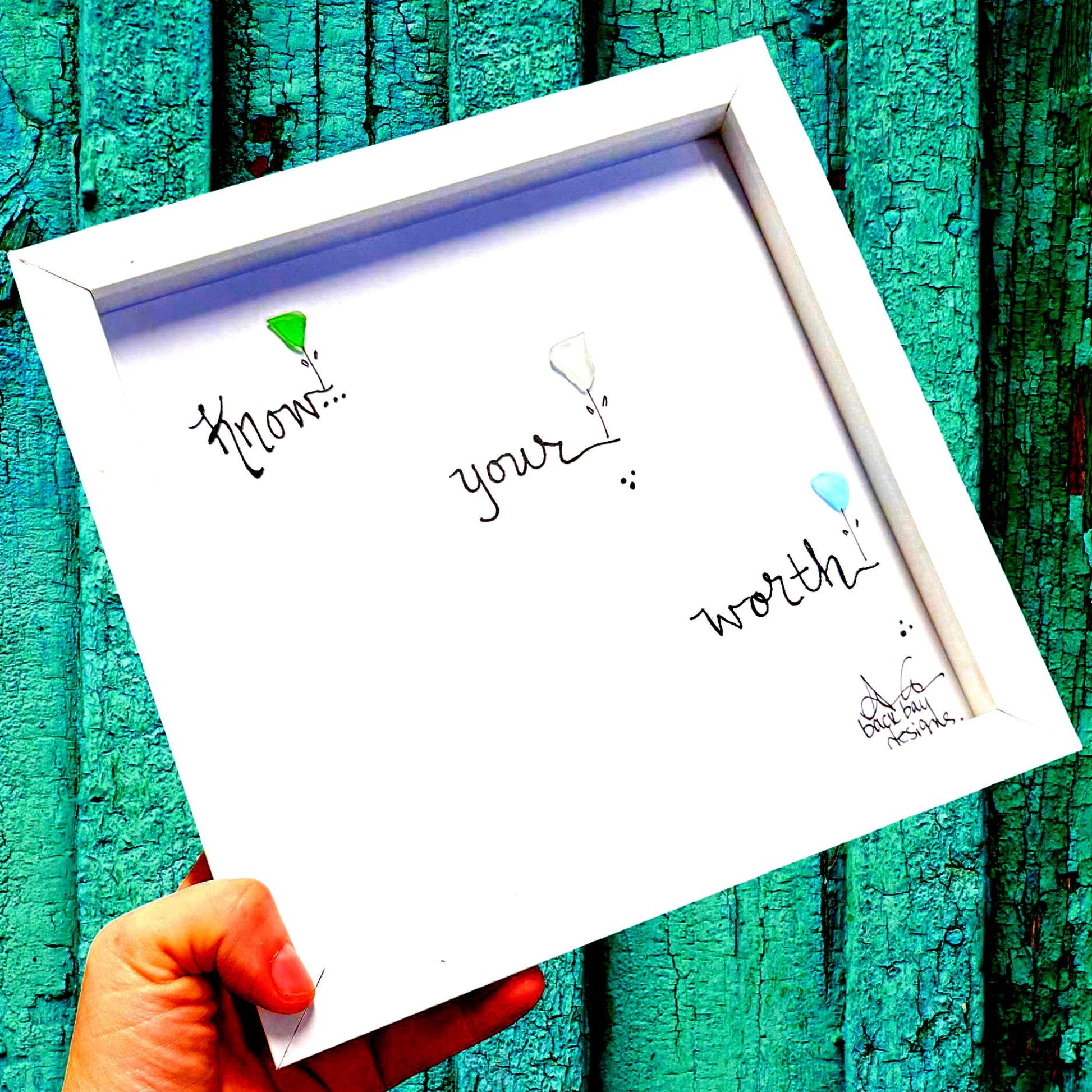 know_your_worth_8in_sea_glass_art bright