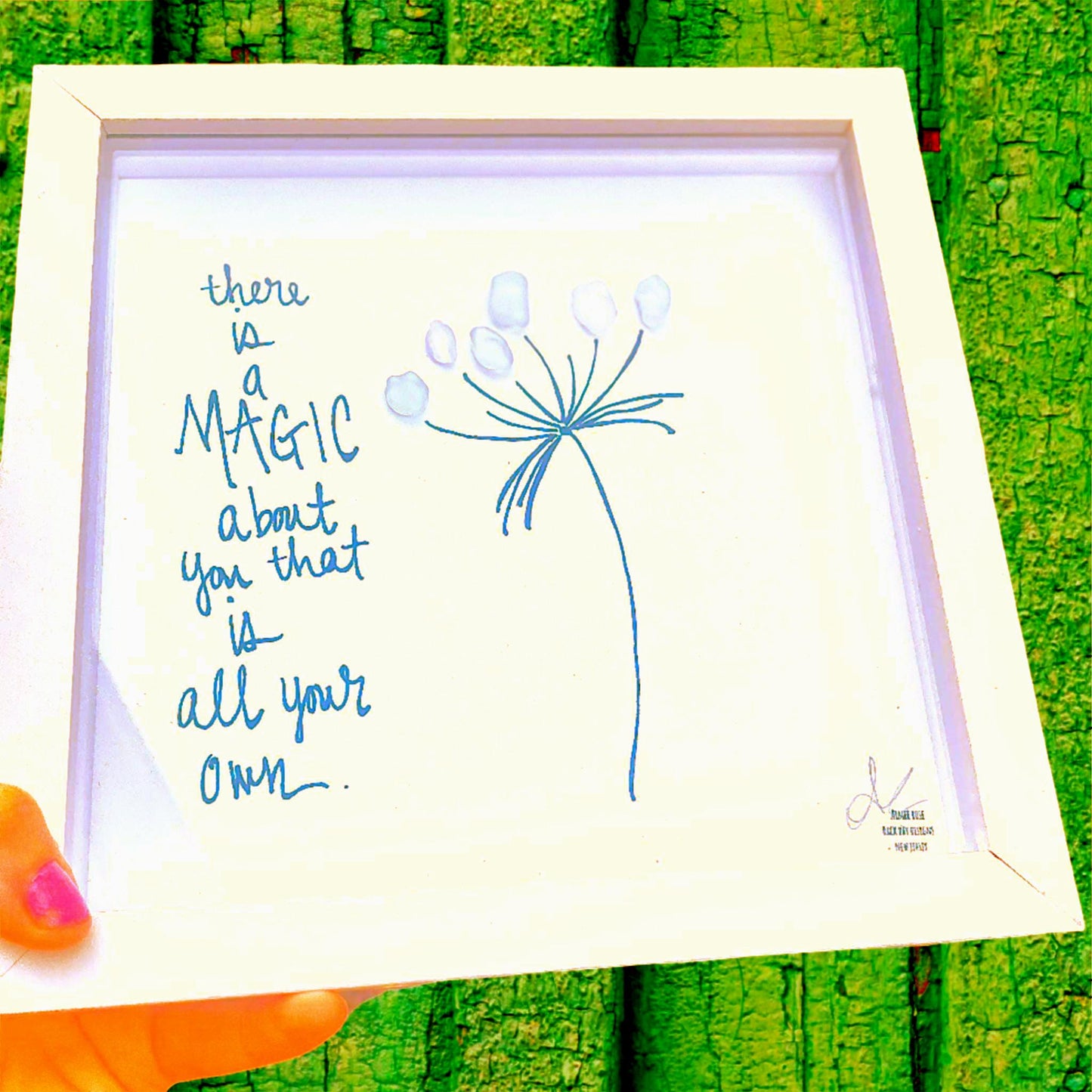 There Is A Magic About You That Is All Your Own - Sea Glass Art, Birthday Gift, 8x8 framed