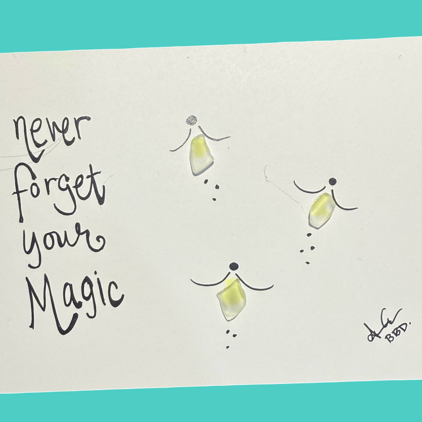 never_forget_your_magic_5x7_teal_ZOOM