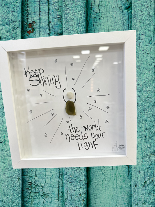 Keep shining