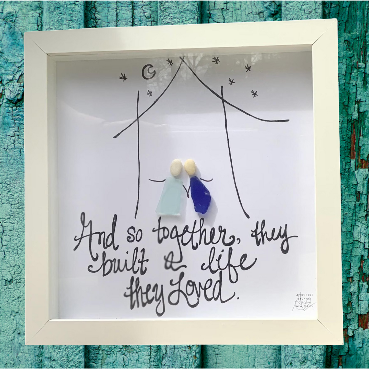 Built A Life - Wedding New Home Love Sea Glass Art - Original by BBD