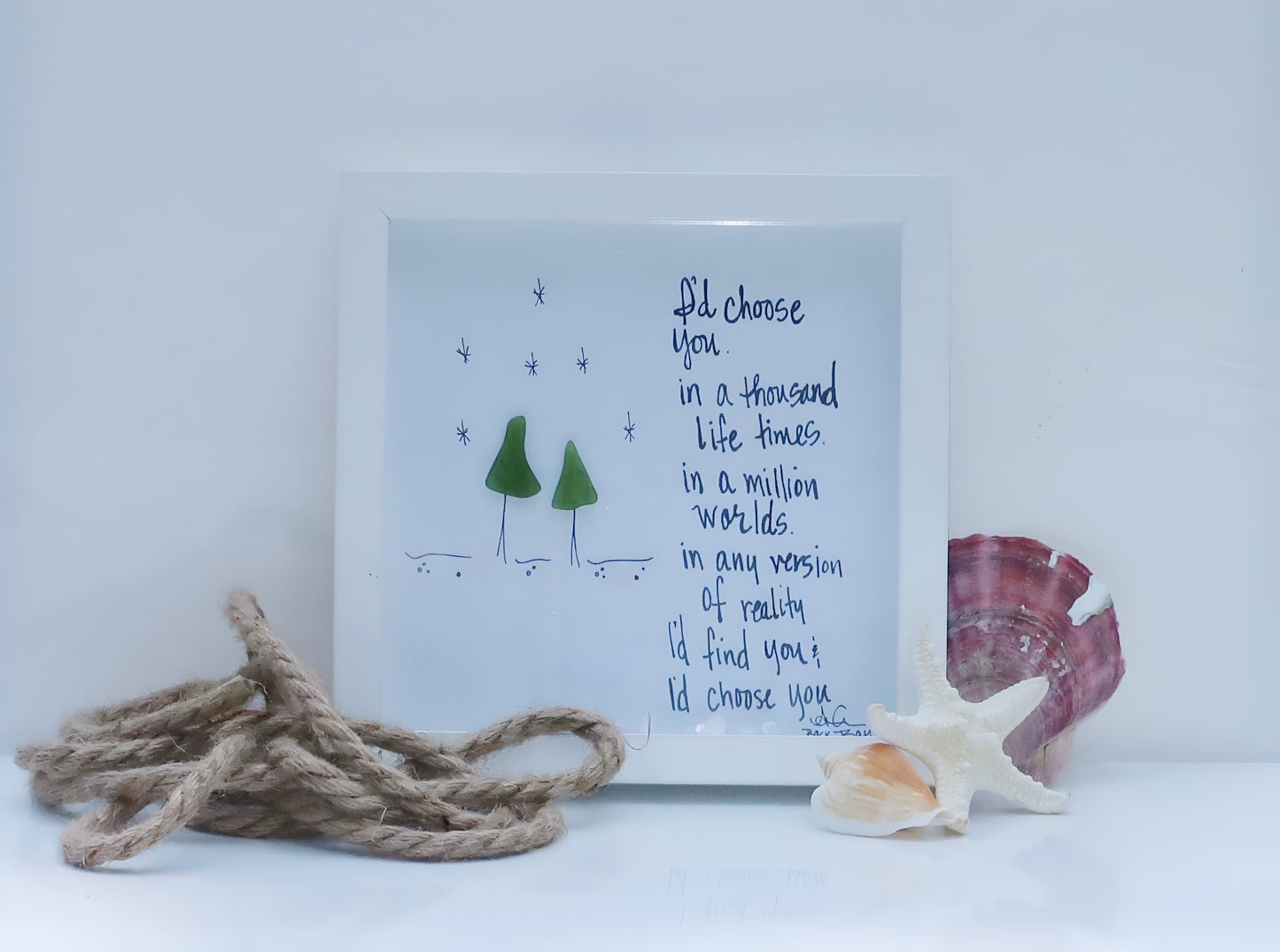 I'd Choose You Trees Sea Glass Art - Romance Anniversary Love Gift Original by BBD