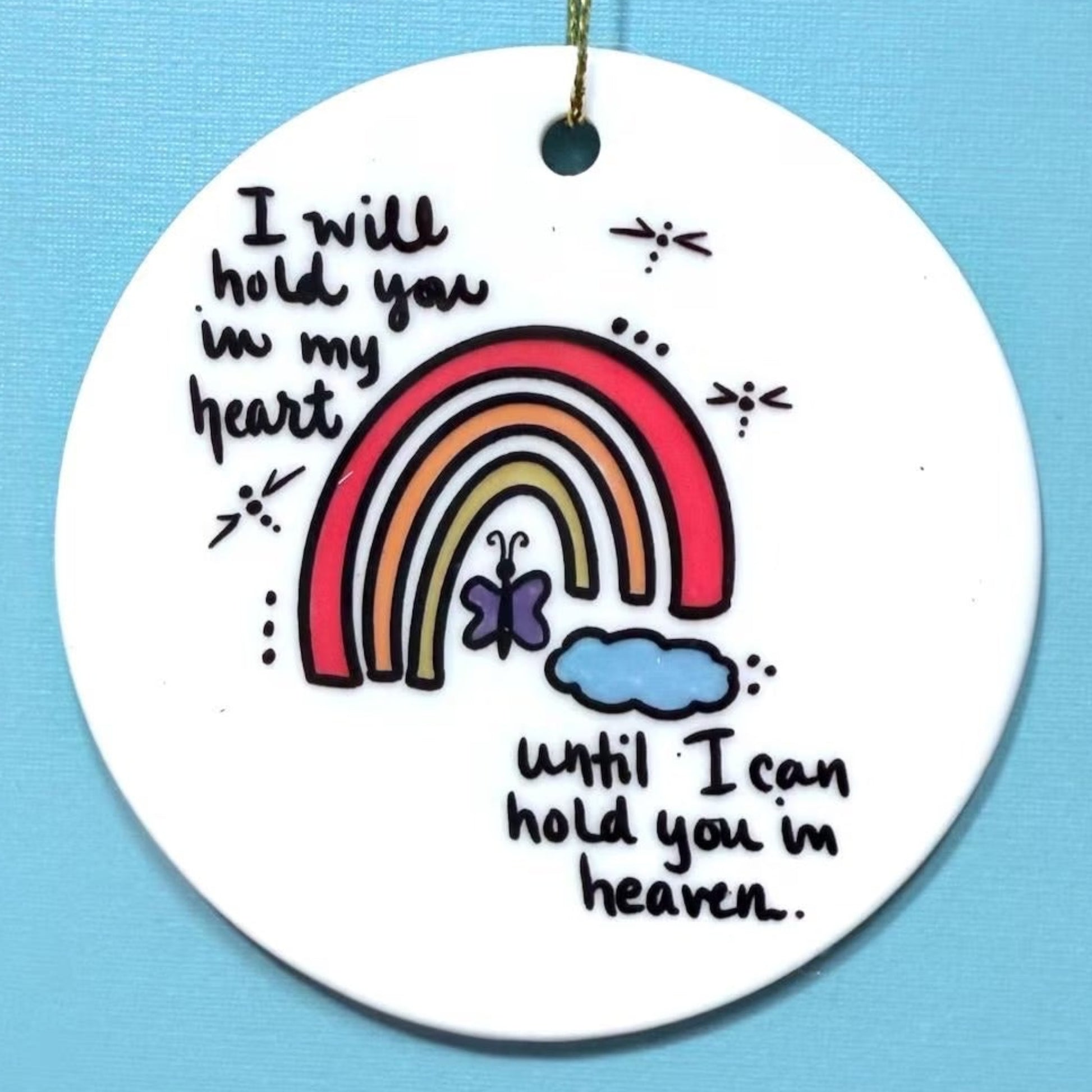 rainbow hold your heart in heaven ornament 3in