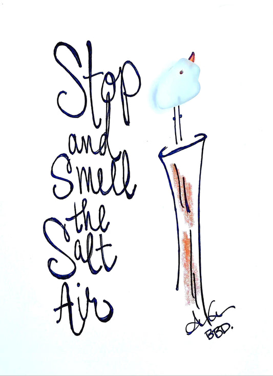 stop_and_smell_salt_air_bright 5x7 no frame 