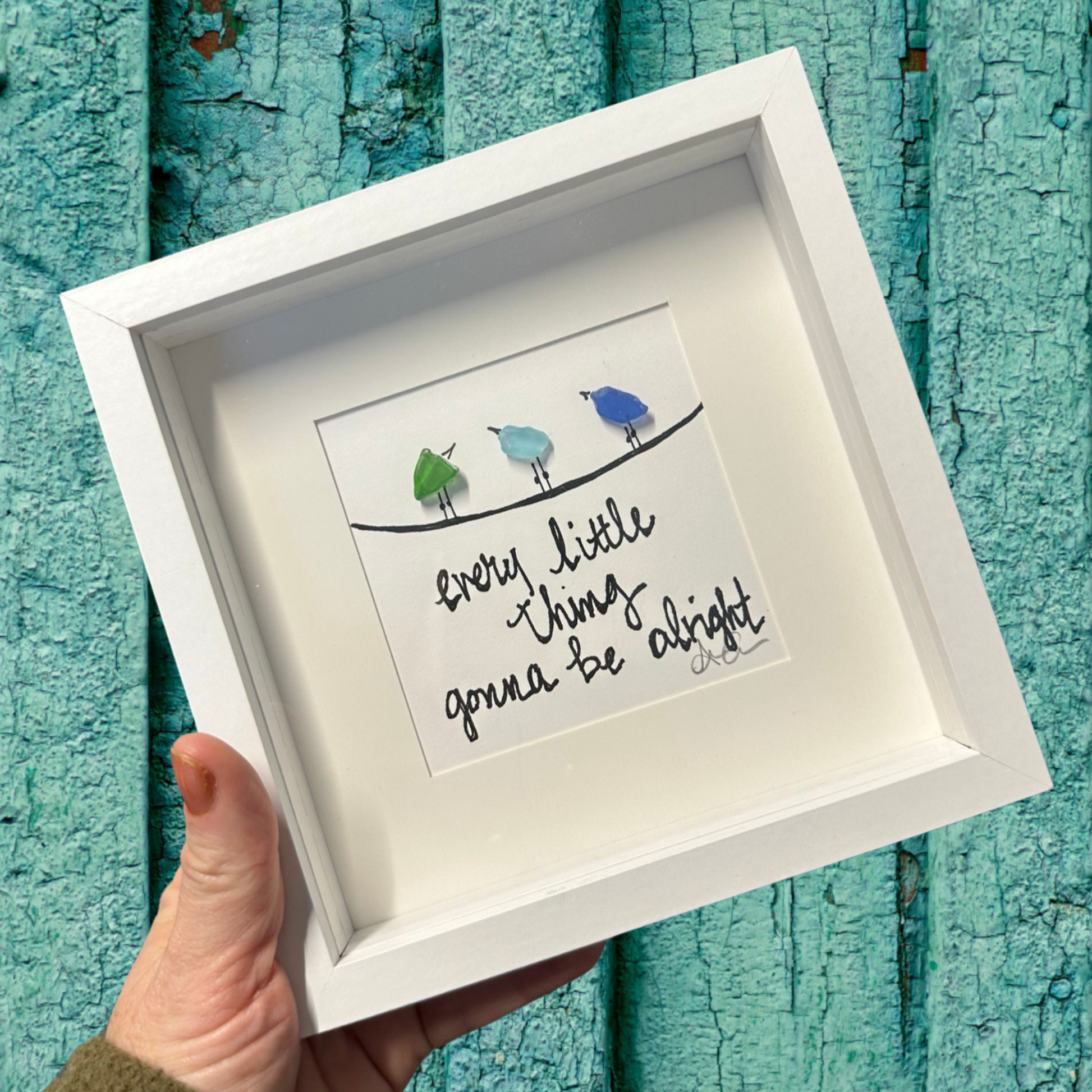 three_little_birds_everything_alright_MINI sea glass art 