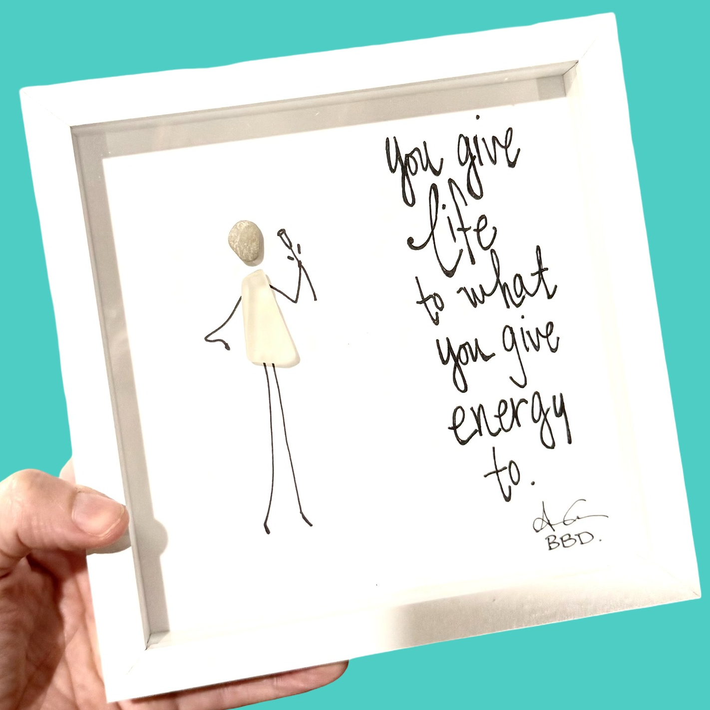 you_give_life_to_what_you_give_energy_to_6in_mini_teal_square_CLOSE