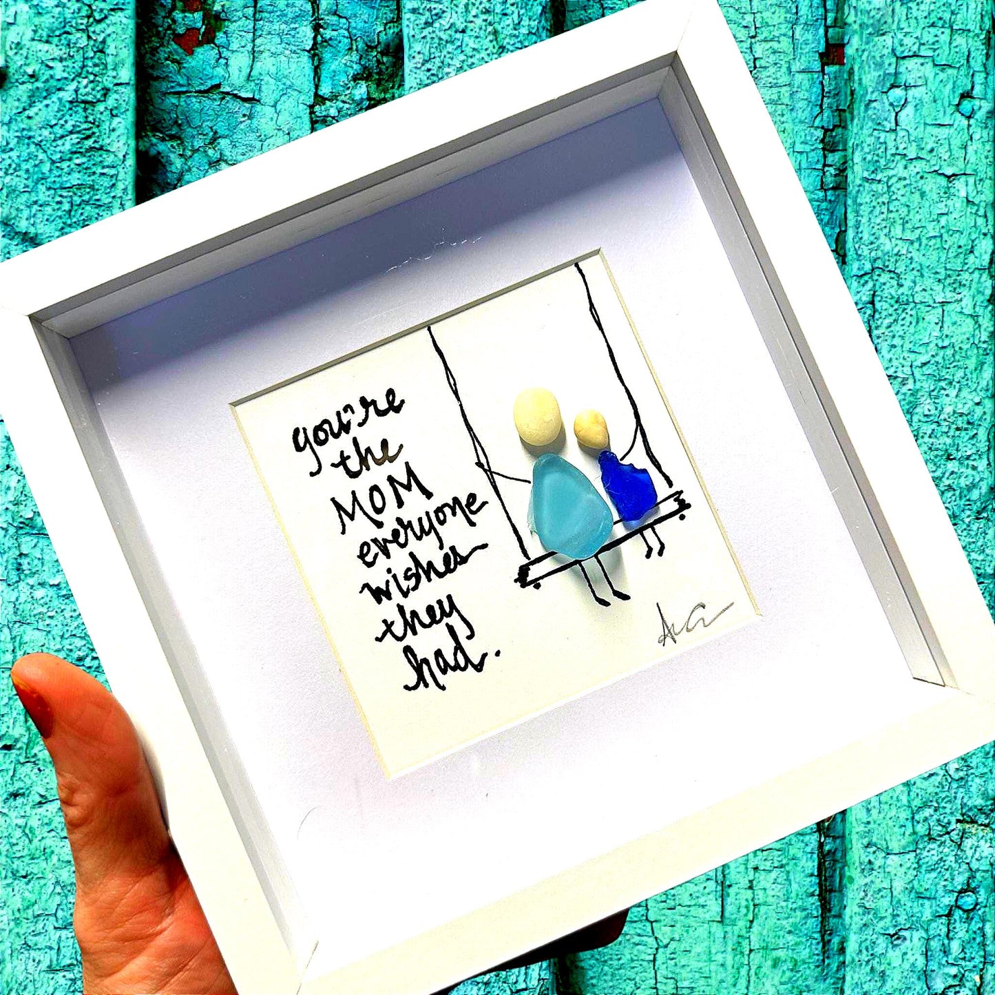 youre_the_mom_mini_6in SEA GLASS art bright